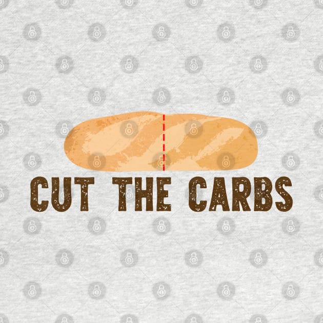 Cut the Carbs! by giovanniiiii